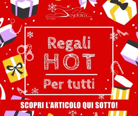 REGALI HOT PER TUTTI