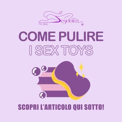 COME PULIRE I SEX TOYS