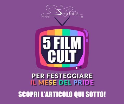 5 FILM CULT PER IL PRIDE