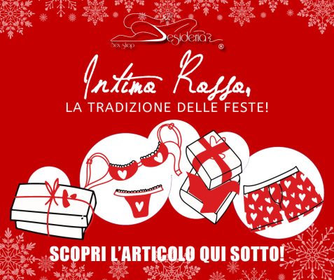 INTIMO ROSSO, LA TRADIZIONE DELLE FESTE!