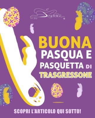 BUONA PASQUA E PASQUETTA di TRASGRESSIONE