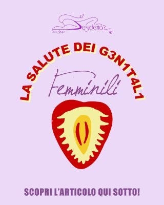 La salute dei G3n1t4l1 femminili